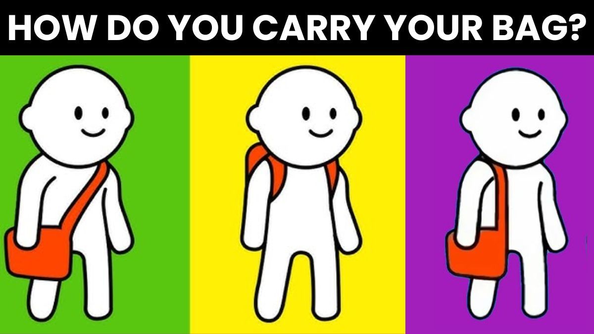 way you carry your bag personality