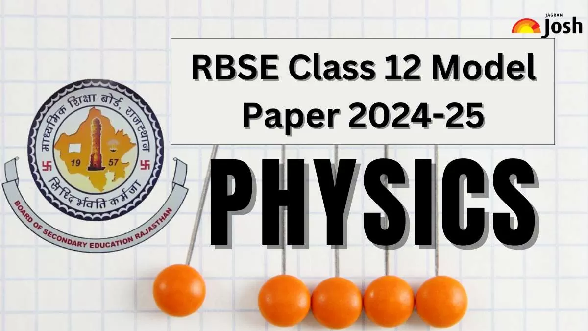Get here RBSE Class 12 Physics Sample Paper 2025 PDF.