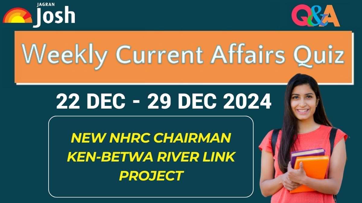 Weekly Current Affairs Quiz (22 Dec - 29 Dec 2024): Boost Your Exam Score with Top Questions!