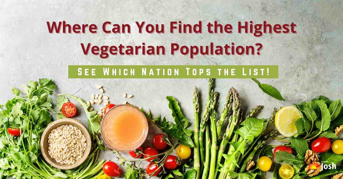Which Country Has the World's Largest Vegetarian Population? See Which Nation Tops the List!