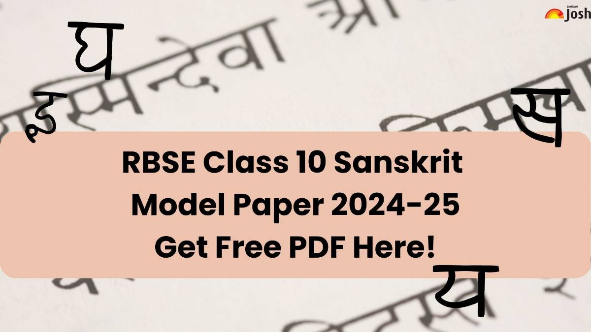 RBSE Class 10 Sanskrit Model Paper 2024-25: Download Free PDF