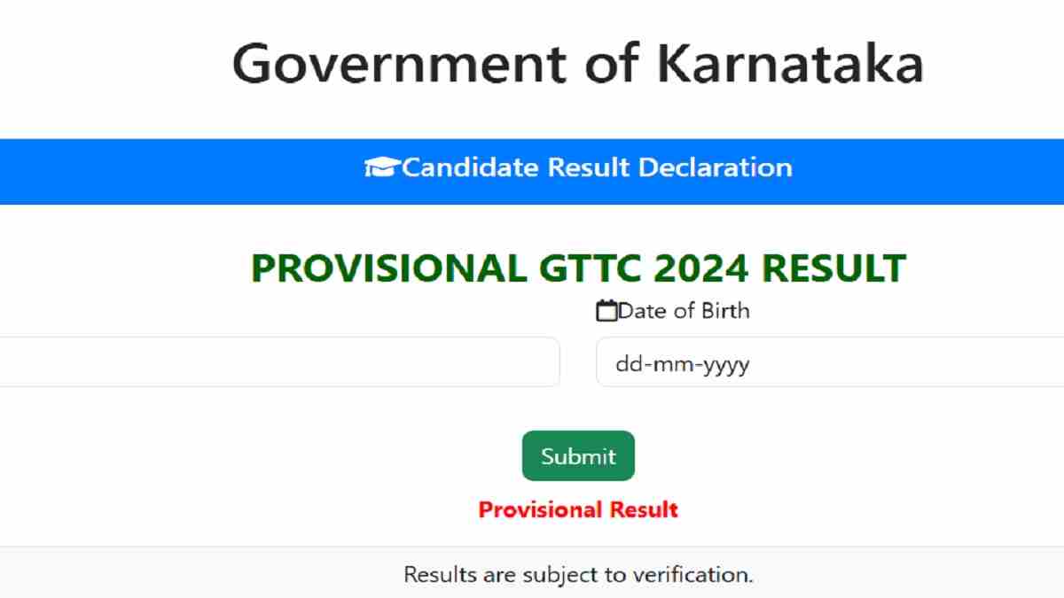 KEA GTTC Result 2024 OUT at cetonline.karnataka.gov.in: Download Score Card, Final Answer Key and others 