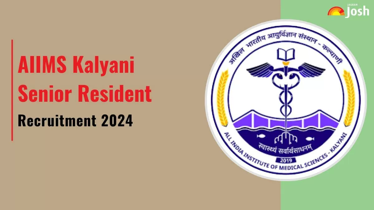 AIIMS Kalyani Senior Resident Recruitment 2024