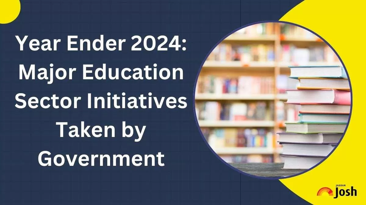 Major Education Sector Initiatives Taken by Government