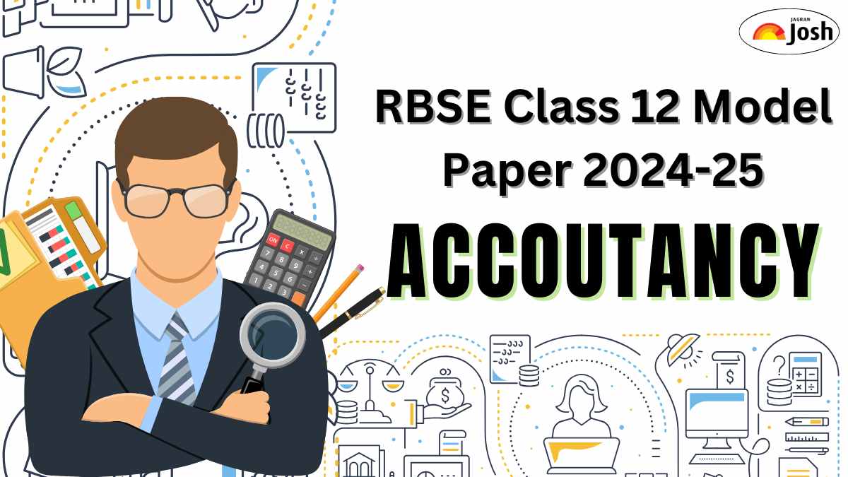RBSE Class 12 Accountancy Model Paper 2024-2025: Download Rajasthan Board Sample Paper FREE PDFs
