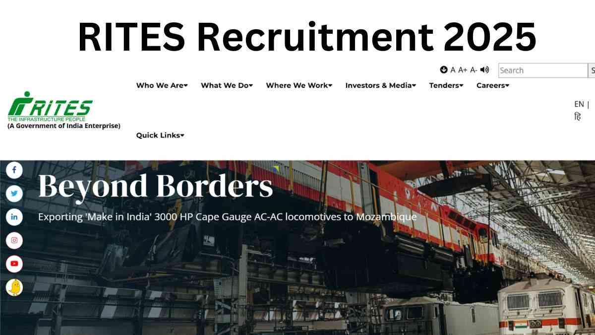 RITES Recruitment 2025: राइट्स में निकलीं विभिन्न पदों पर भर्तियाँ, यहाँ चेक करें डिटेल्स  