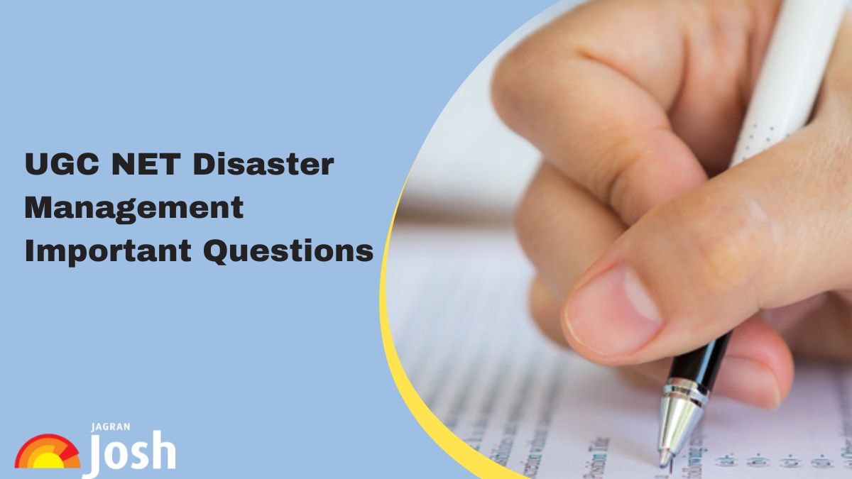 Important Questions for UGC NET Disaster Management 2025: Top MCQs Asked with Answers
