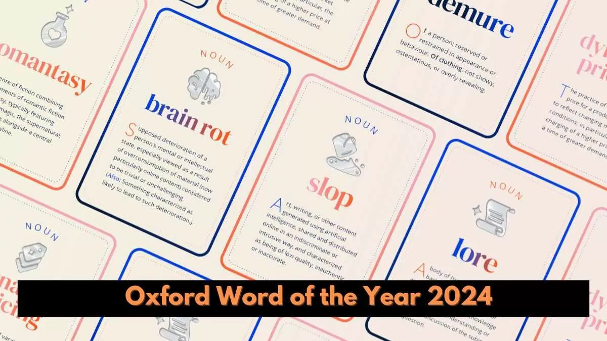 Oxford Word of the Year 2024 Gen Z's Brain Rot Takes the Spotlight