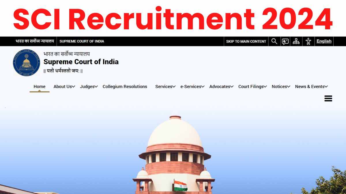SCI Recruitment 2024: सुप्रीमकोर्ट में पीए, सीनियर पीए और कोर्ट मास्टर के पदों पर निकली भर्ती, 67 हजार मिलेगी सैलरी 