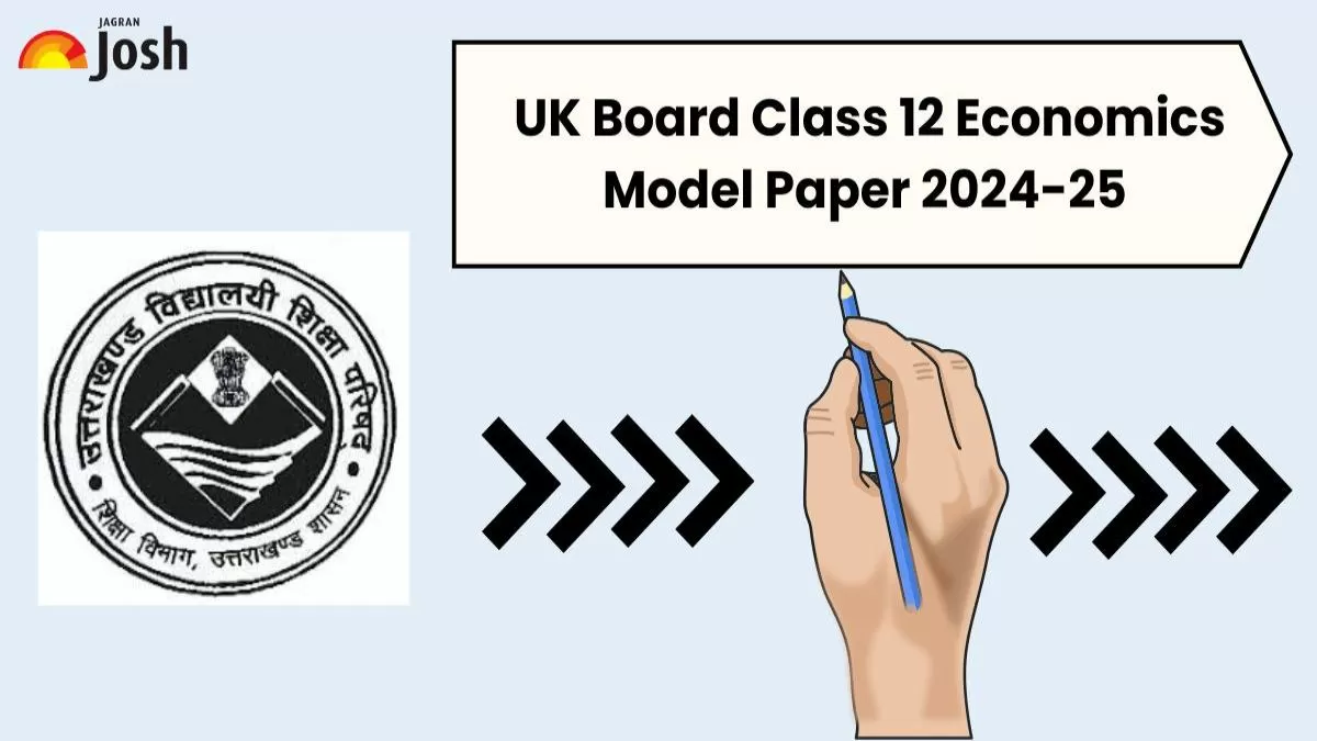 UK Board Class 12 Economics Model Paper 2024-25