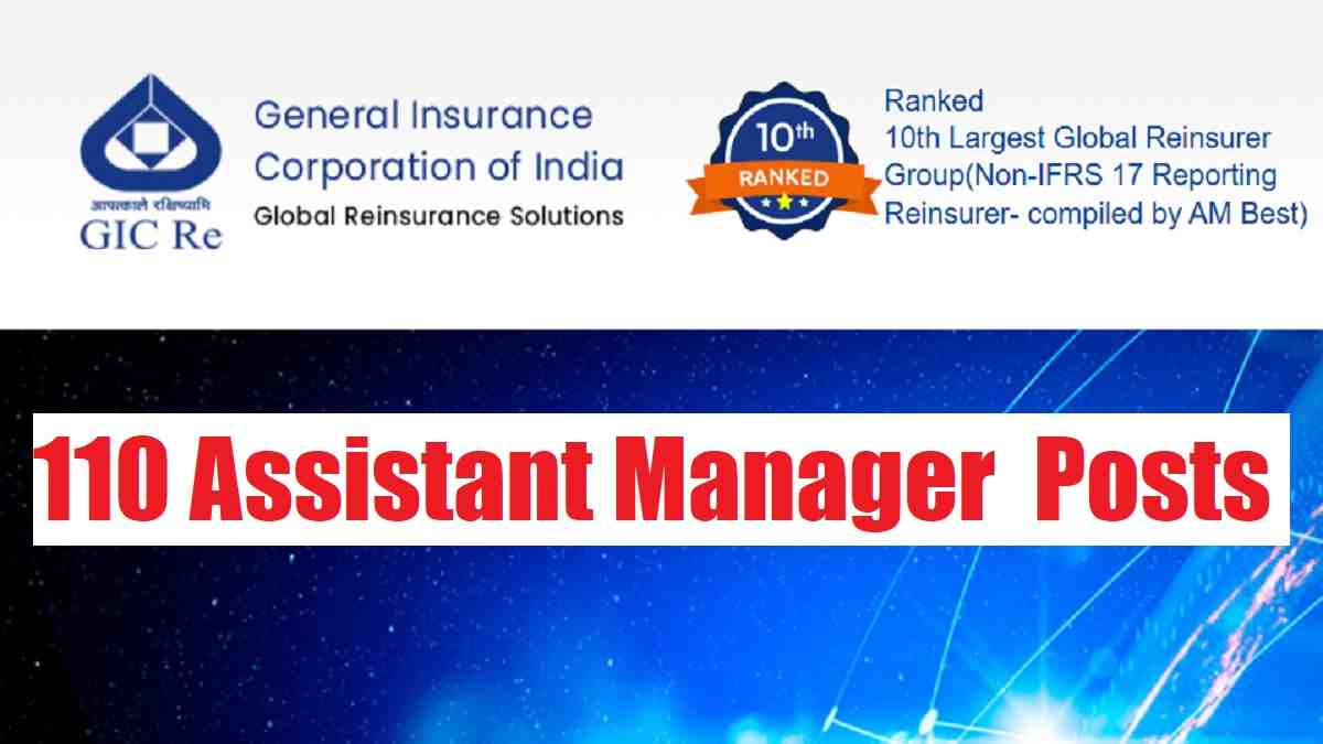 GIC Recruitment 2024 Notification Out: Apply Online Starts for 110 Assistant Manager Vacancies, Check Details Here