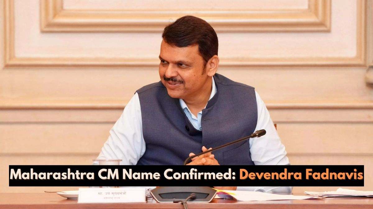 Maharashtra CM Update: Devendra Fadnavis Confirmed as Next Chief Minister