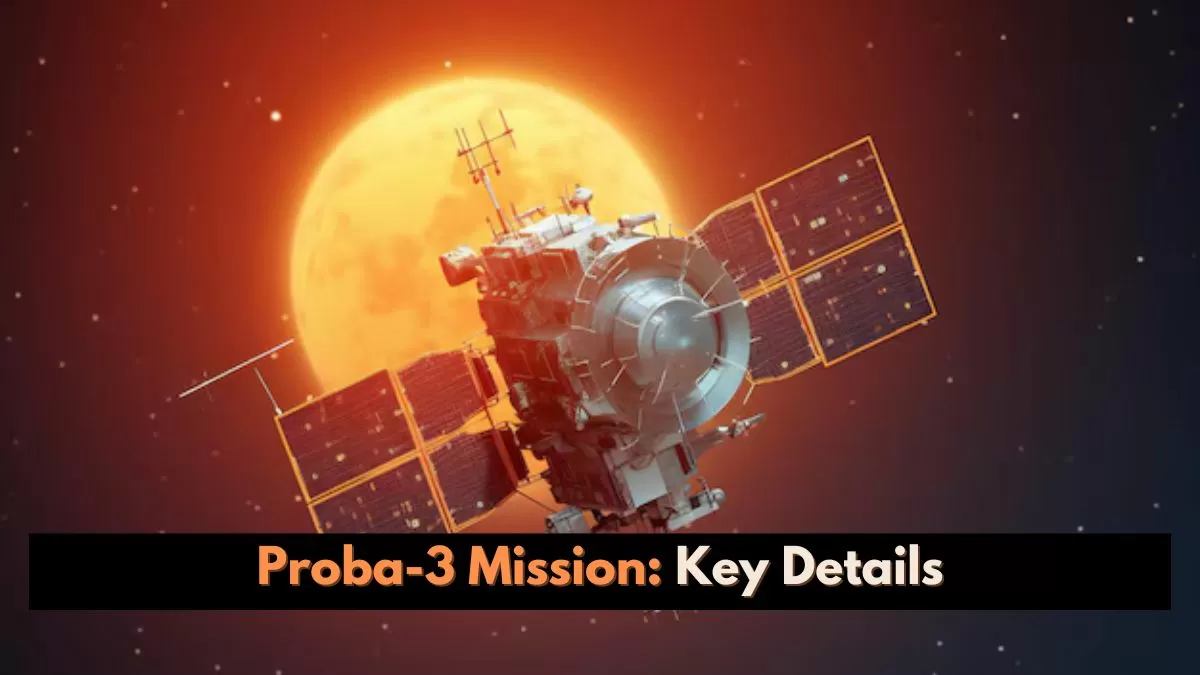 Proba-3 satellite launch will take place from ISRO’s first launch pad.