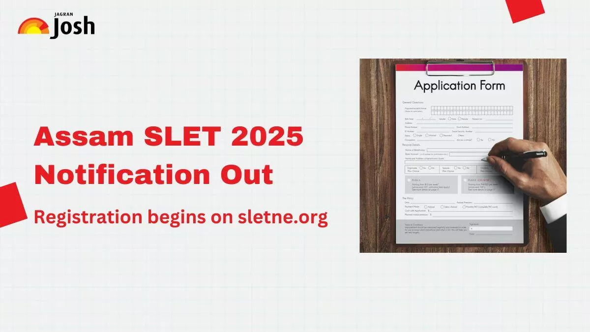 Assam SLET 2025 Notification Released: Apply Online Now