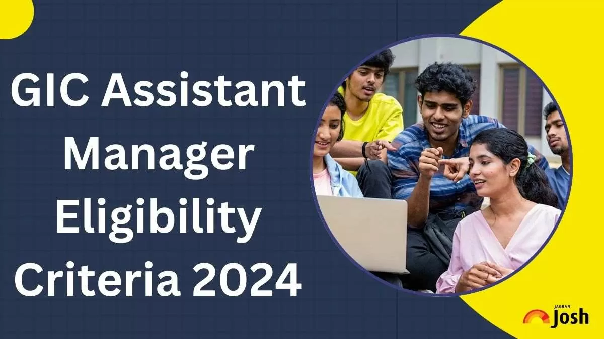 GIC Assistant Manager Eligibility Criteria 2024