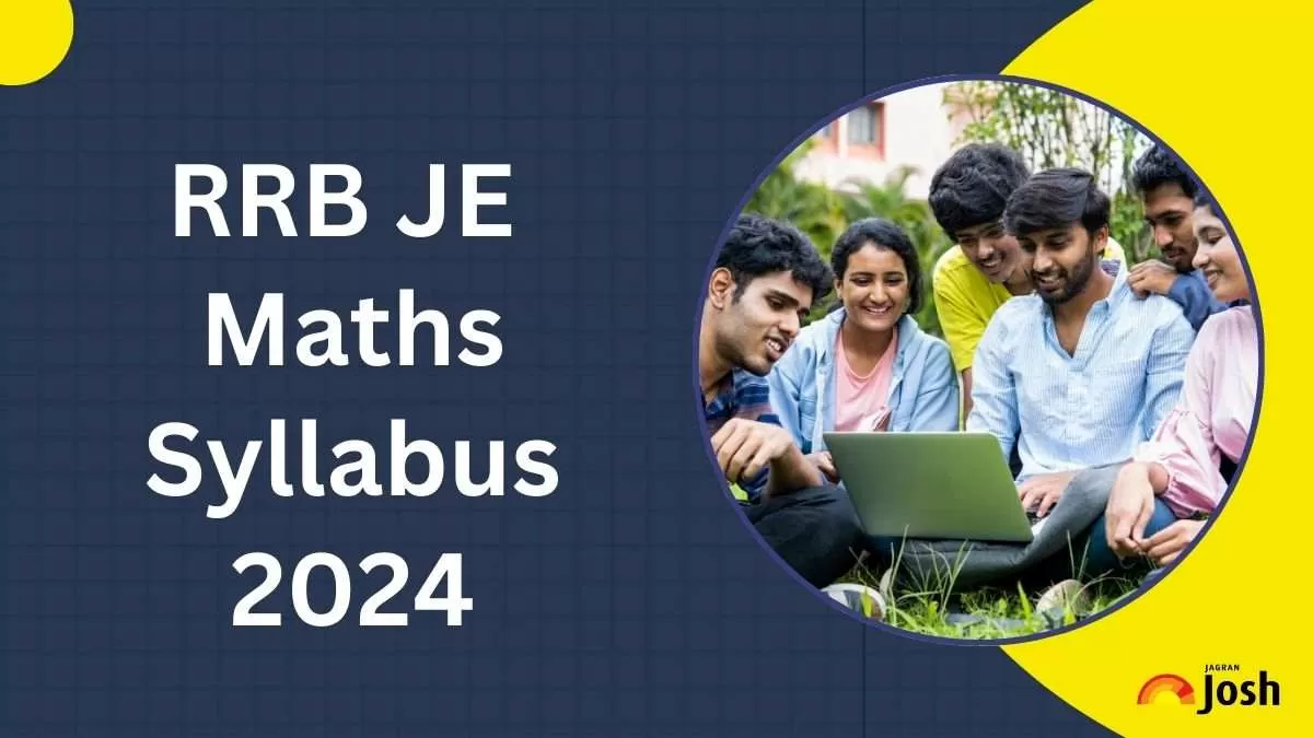 RRB JE Maths Syllabus 2024