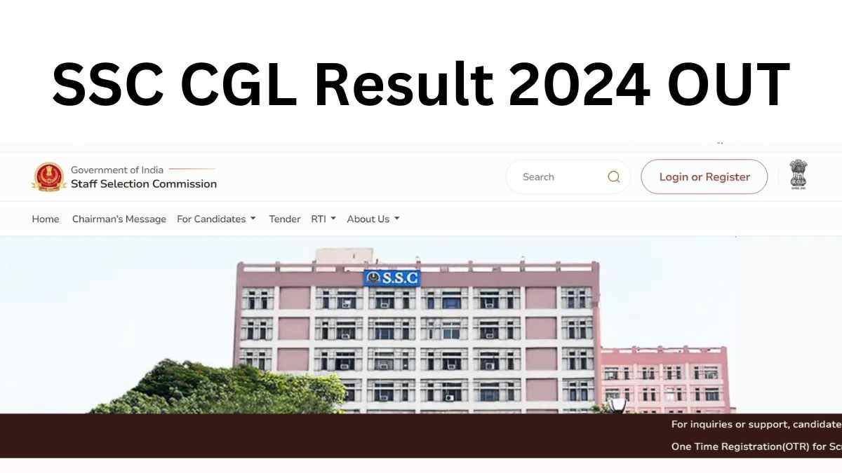 ssc.gov.in SSC CGL Tier 1 Result 2024 Released: जारी हुआ एसएससी सीजीएल टियर 1 परीक्षा का रिजल्ट, यहाँ से करें डाउनलोड 