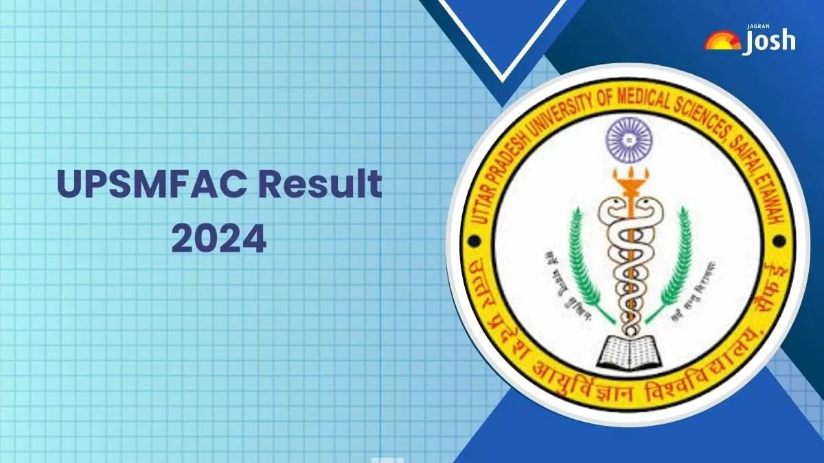 UPSMFAC Result 2024
