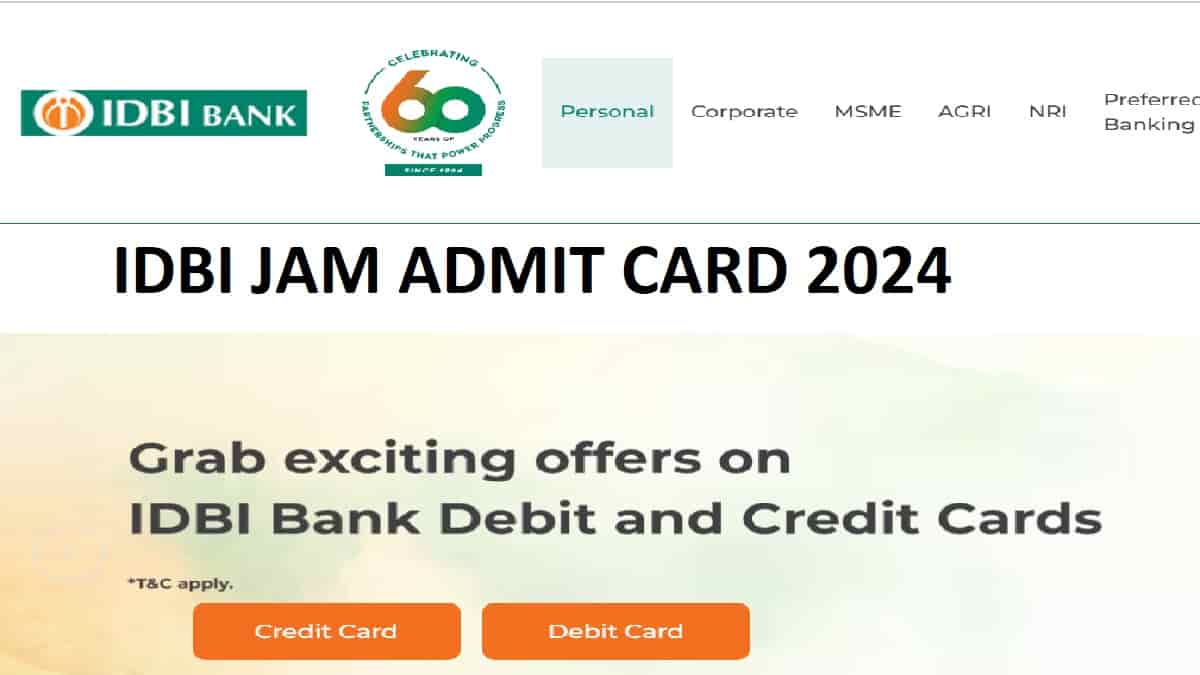 IDBI JAM Admit Card 2024 OUT at idbibank.in, Download Link Here, Exam on 15 Dec