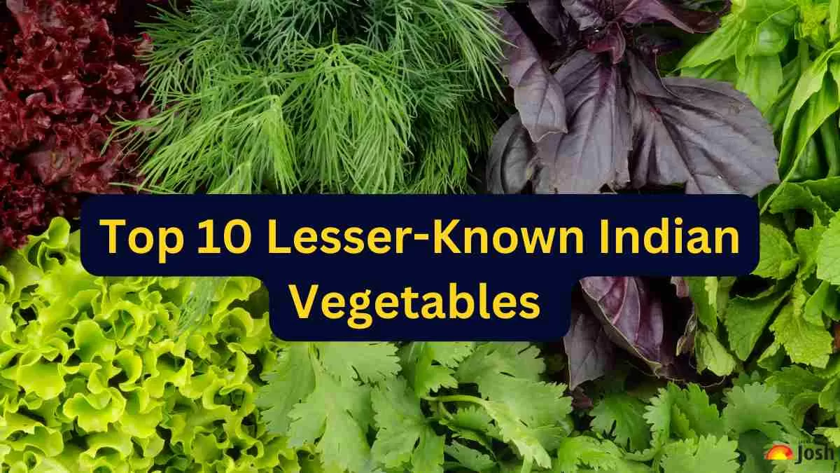 10 Lesser Known Indian Vegetables