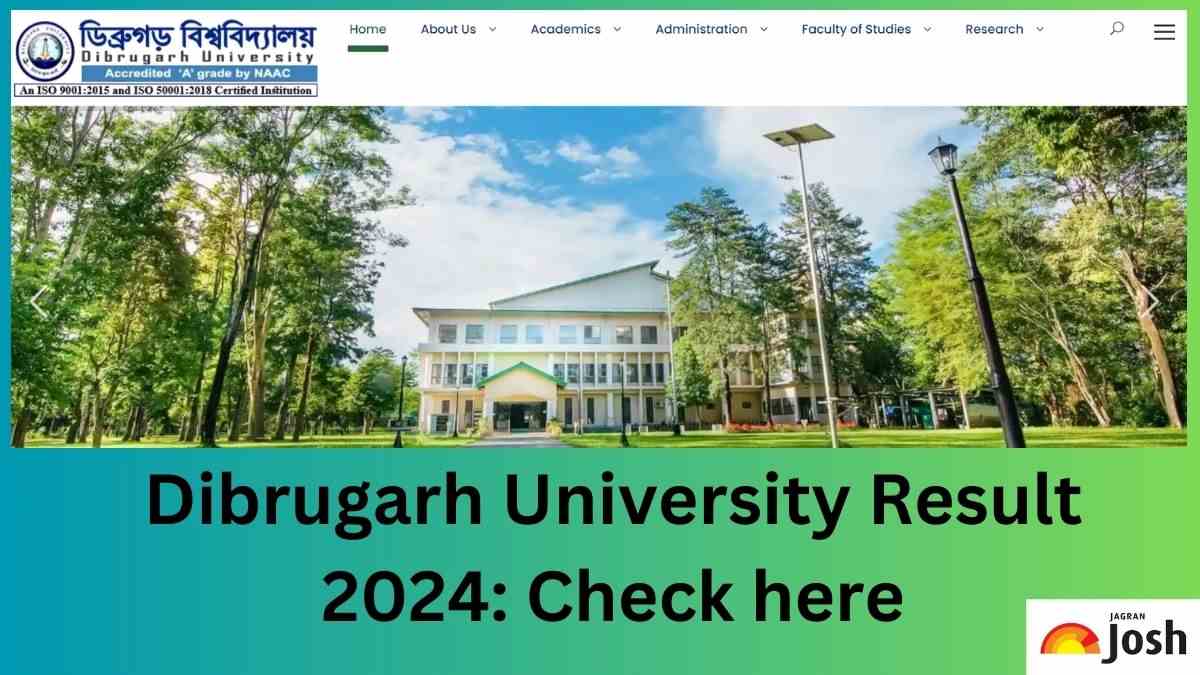 Dibrugarh University Result 2024 OUT at dibru.ac.in: Download UG, PG Marksheet
