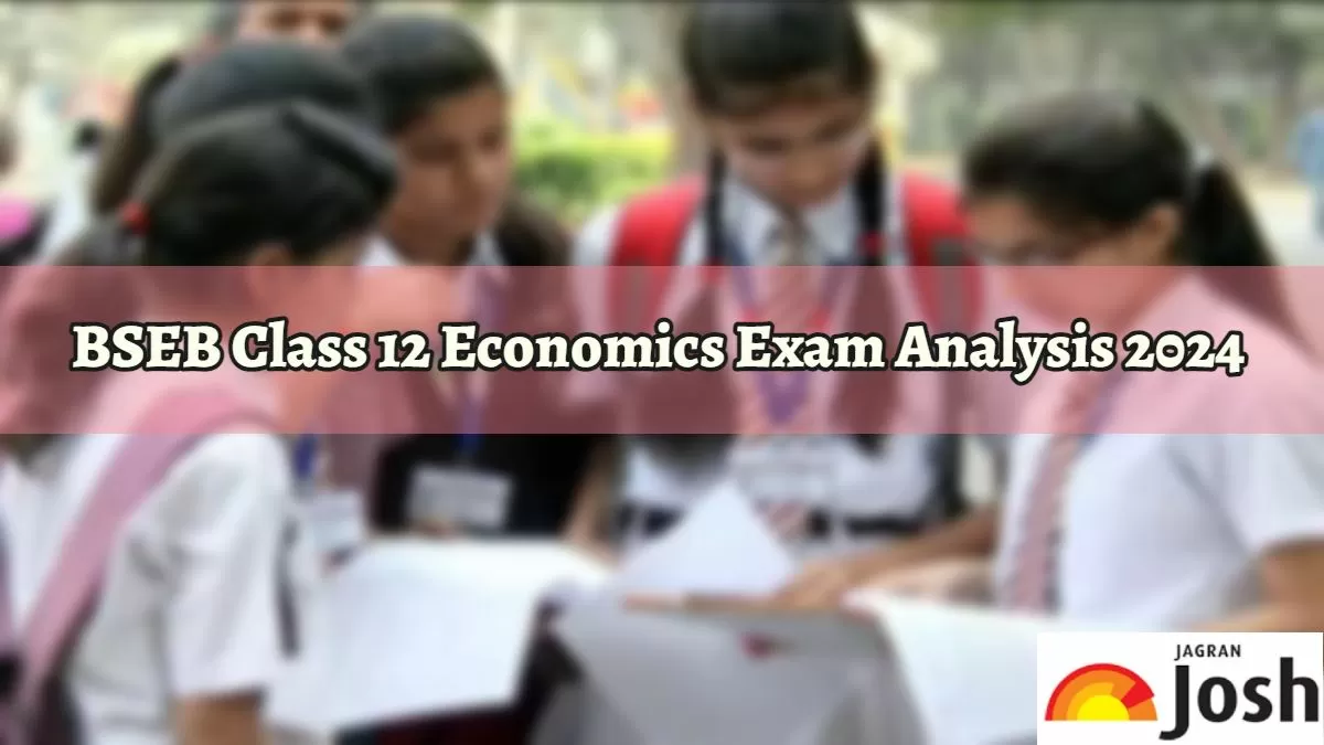 Check Bihar Board Class 12 Economics Paper Analysis 2024