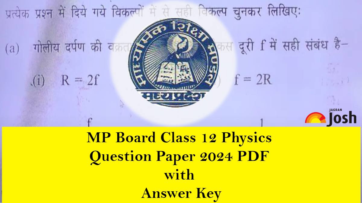 MP Board Class 12 Physics Question Paper 2024 PDF Download with Answer Key