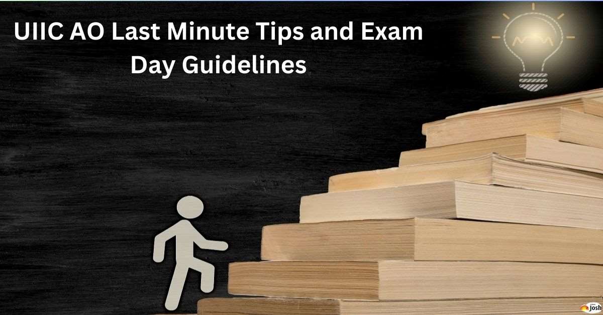 UIIC AO Exam 2024: Exam Timing, Duration, and Last Minute Tips