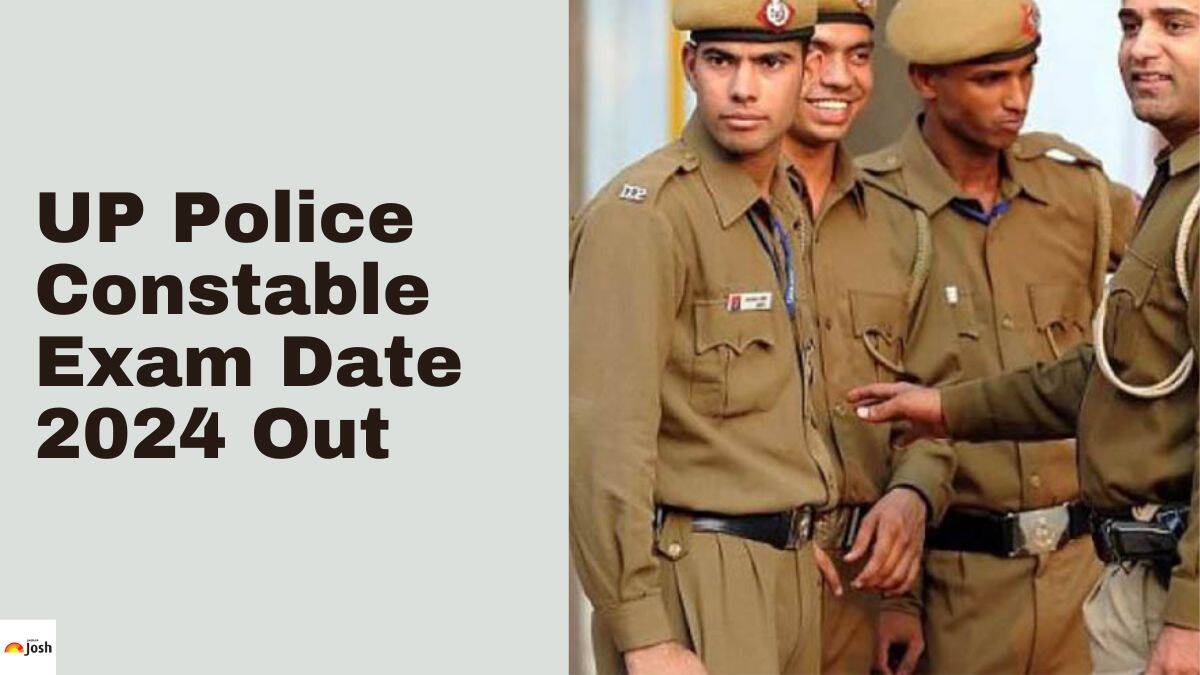 UP Police Constable Exam Date 2024 Out, Check Date Sheet, Exam City Here