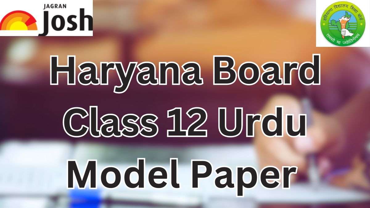 Haryana Board Class 12 Urdu Model Paper 2024: Download FREE PDF