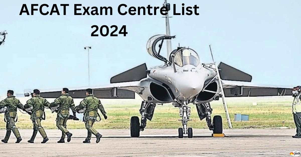 AFCAT Exam Centre 2024 Check List And Code   AFCAT Exam Centre List 2024 