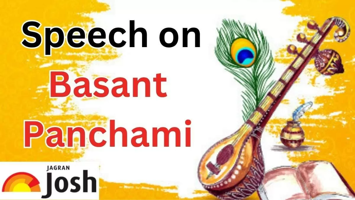Check here speech ideas on Basant Panchami 2024
