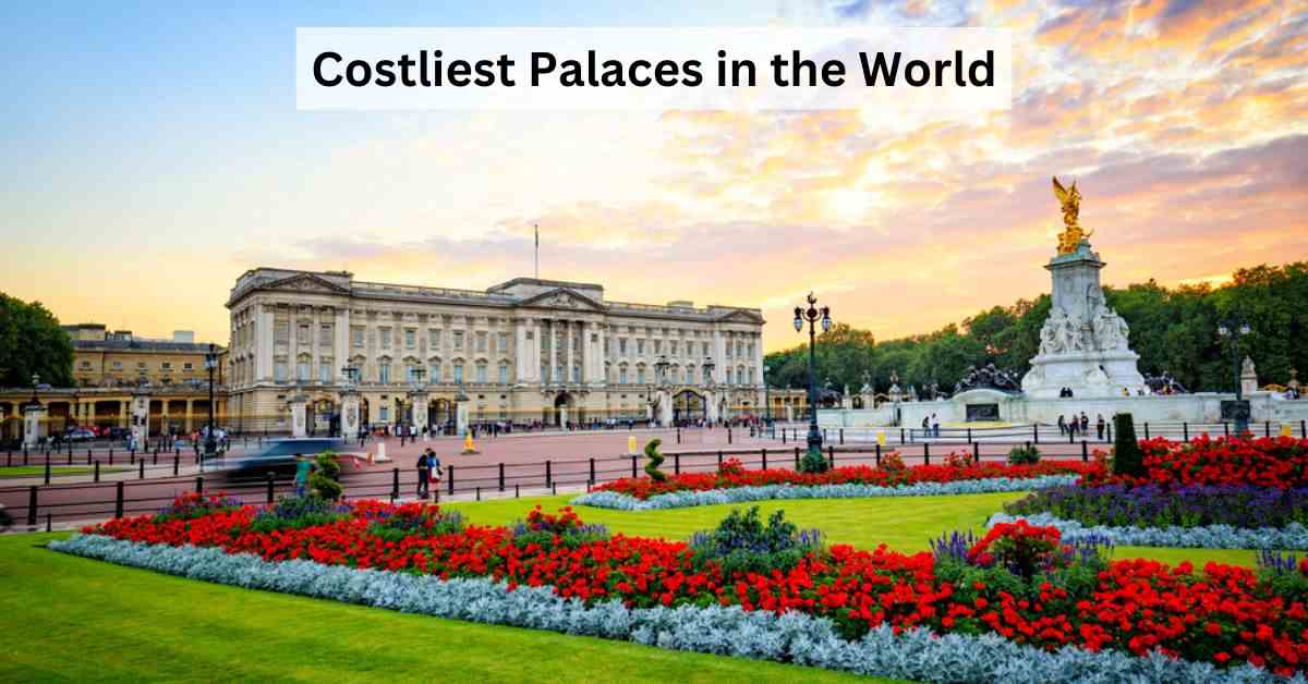 Top 10 Costliest Palaces in the World