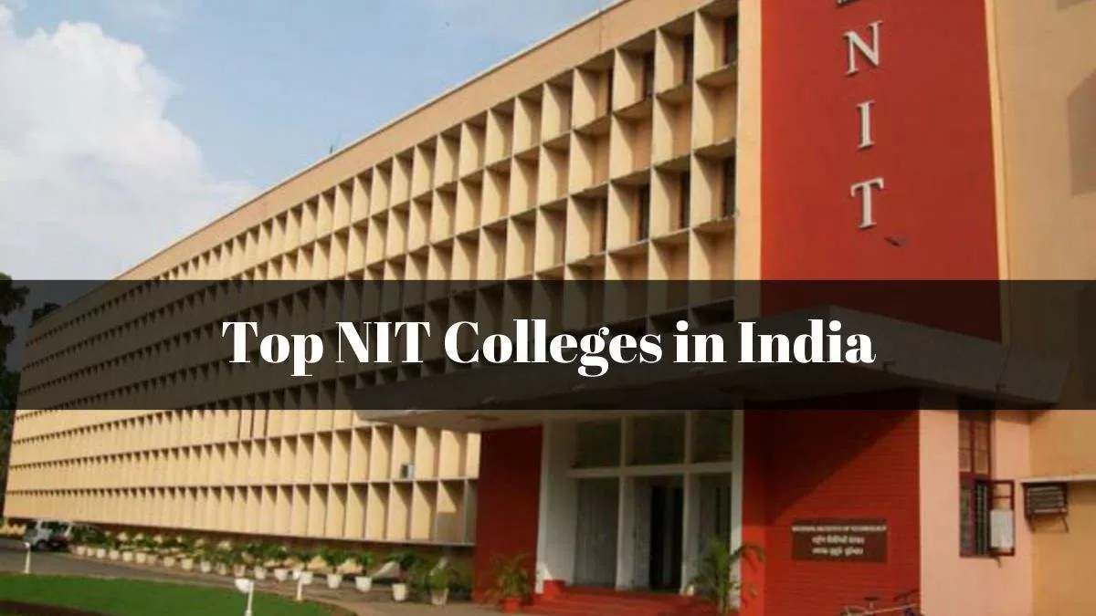 Top NIT Colleges in India