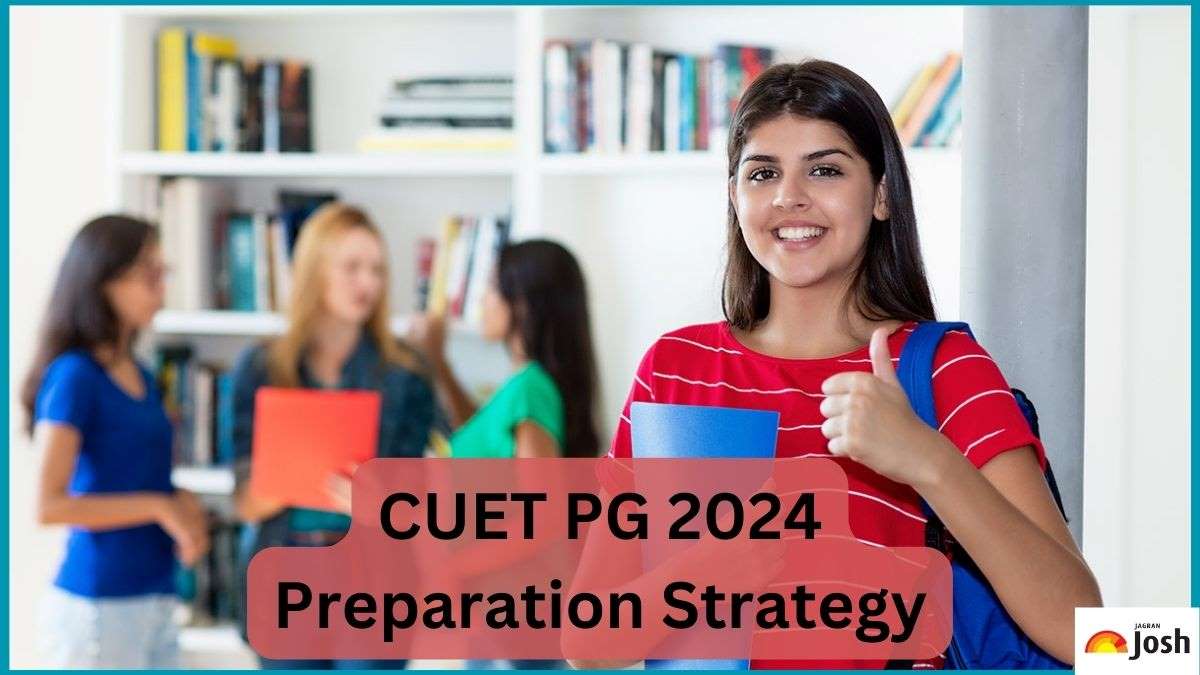 CUET PG Preparation Strategy 2024