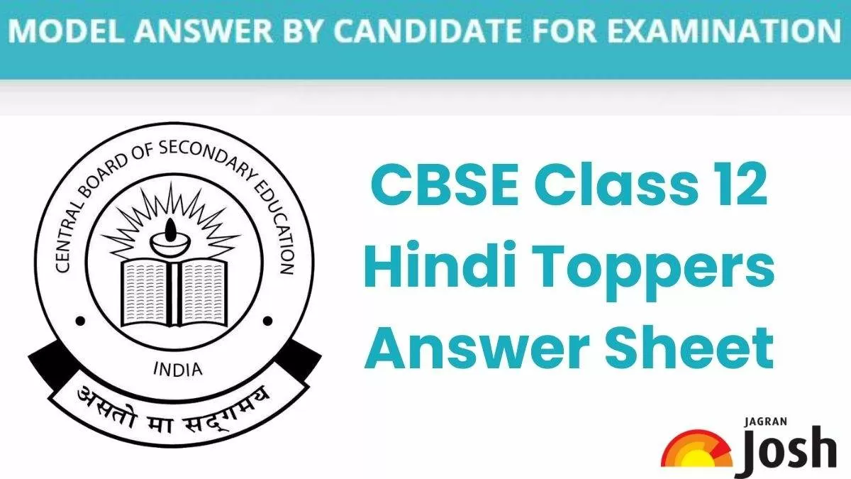 CBSE Topper Answer Sheet Class 12 Hindi, Download PDF