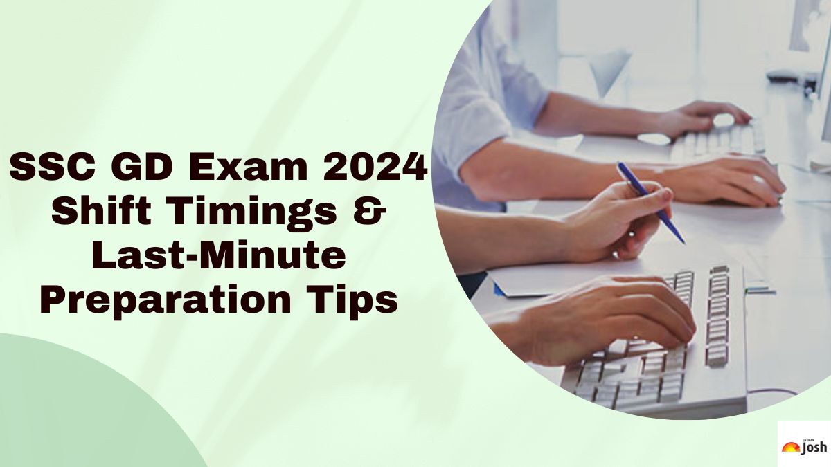 SSC GD Constable Reporting, Shift Timings 2024 and Last Minute Preparation Tips