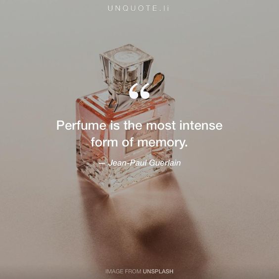 Perfume Day Quotes