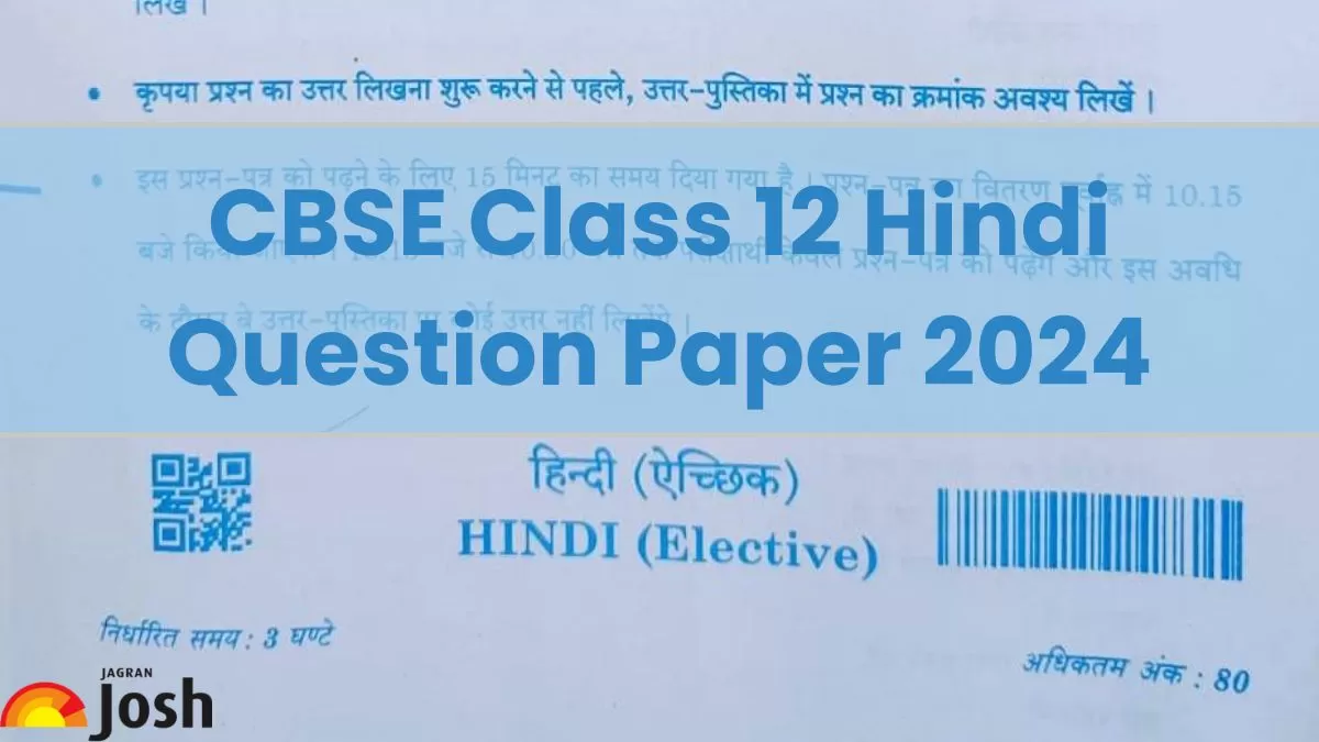 Download CBSE 12th Hindi subject paper 2024 PDF Here