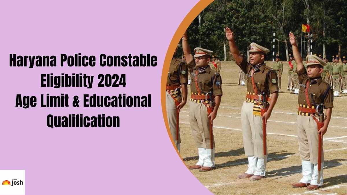 Haryana Police Constable Eligibility 2024: Age Limit, Qualification