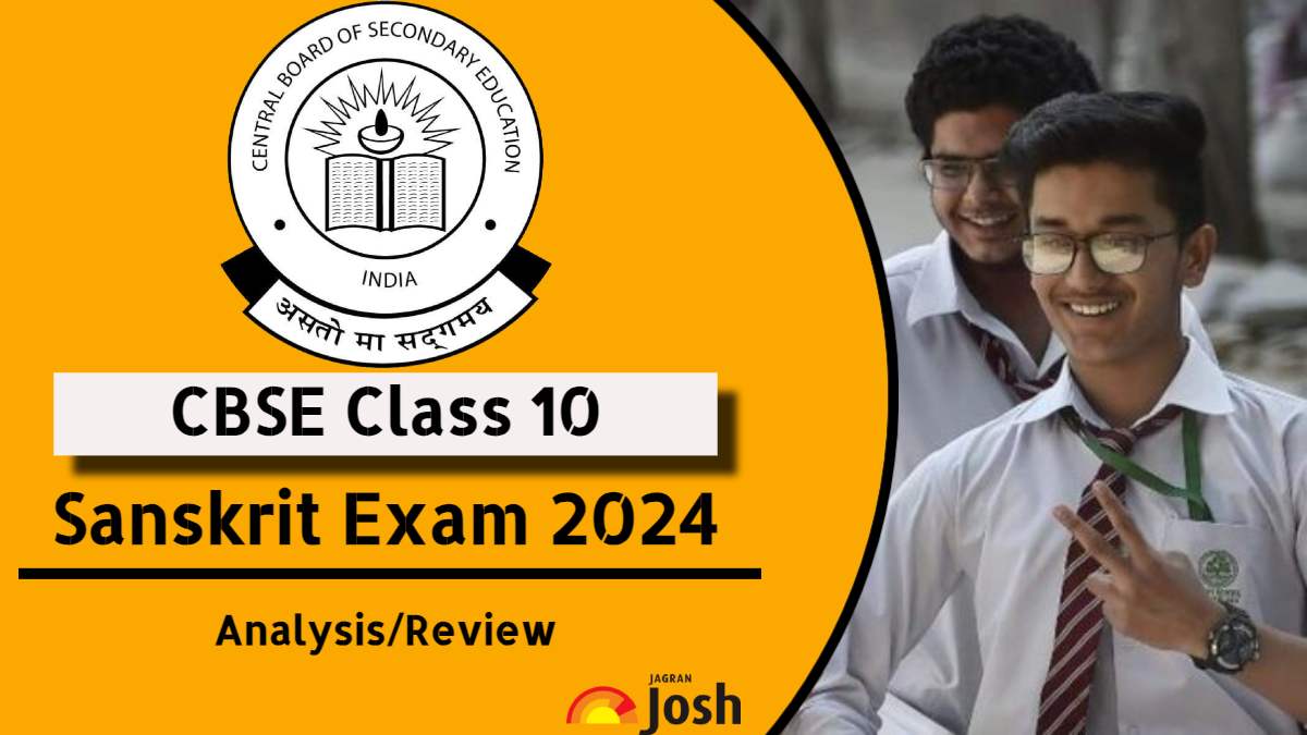 CBSE Class 10 Sanskrit Paper Analysis 2024: Student Feedback, Difficulty Level and Expert Review