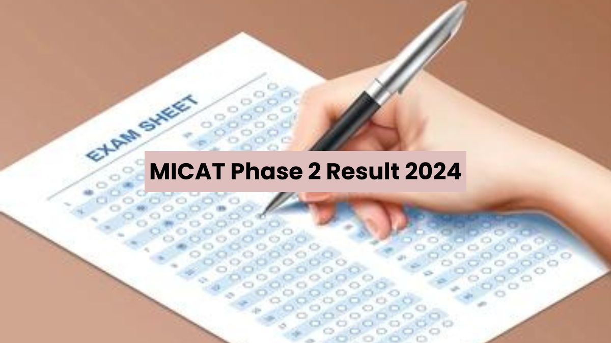 MICAT Phase 2 Result Declared At mica.ac.in, Get Direct Link Here