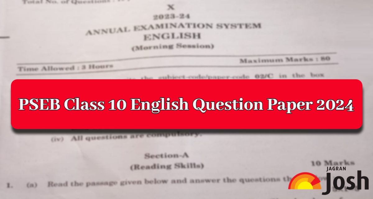 PSEB Class 10 English Question Paper 2024 PDF with Answer Key