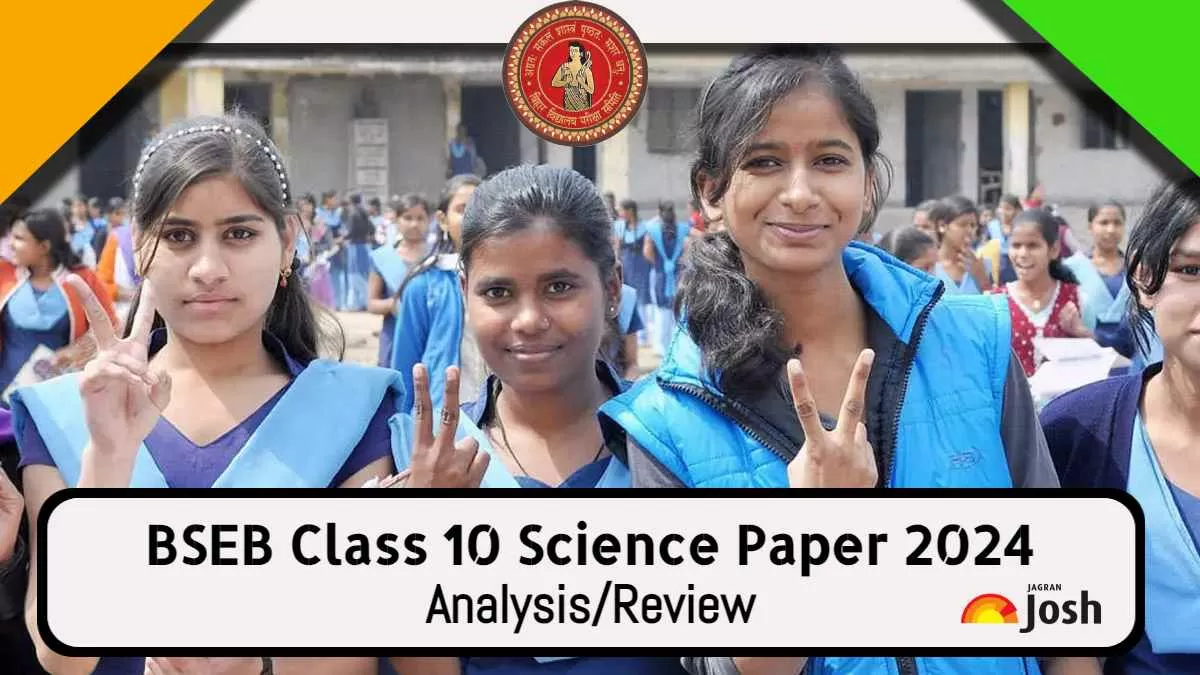 Get here Bihar Board Class 10 Science Paper Analysis 2024