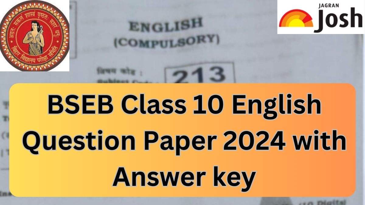 Bihar Board Class 10 English Question Paper 2024 PDF with Answer Key, Download PDF Here