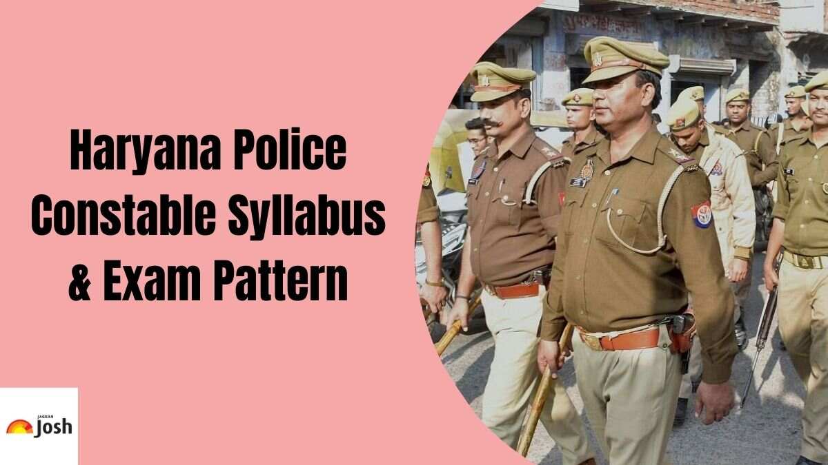 Haryana Police Constable Syllabus 2024 and Exam Pattern, Download PDF