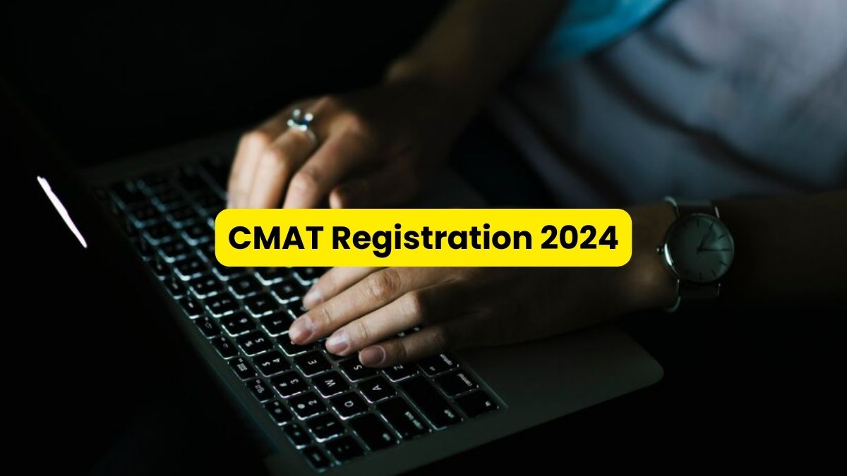 CMAT 2024 Registration Delayed, NTA Likely To Release Application Form ...