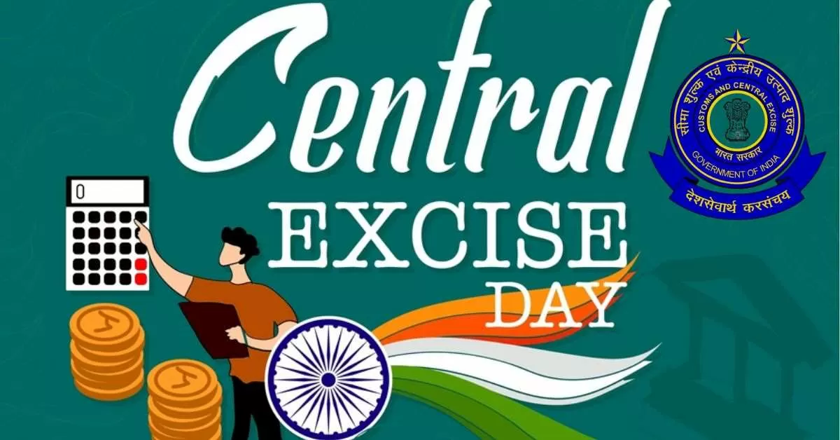 Central Excise Day 2024