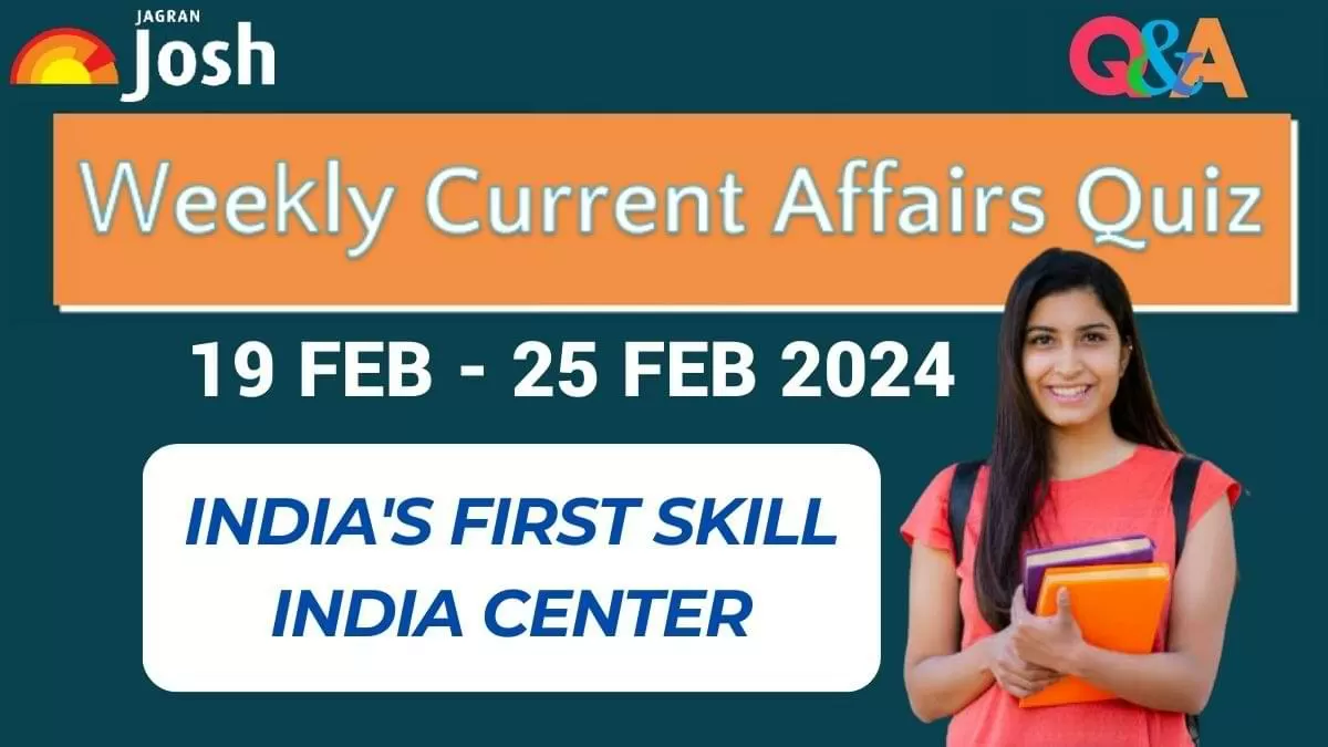  10 weekly current affairs questions and answers 