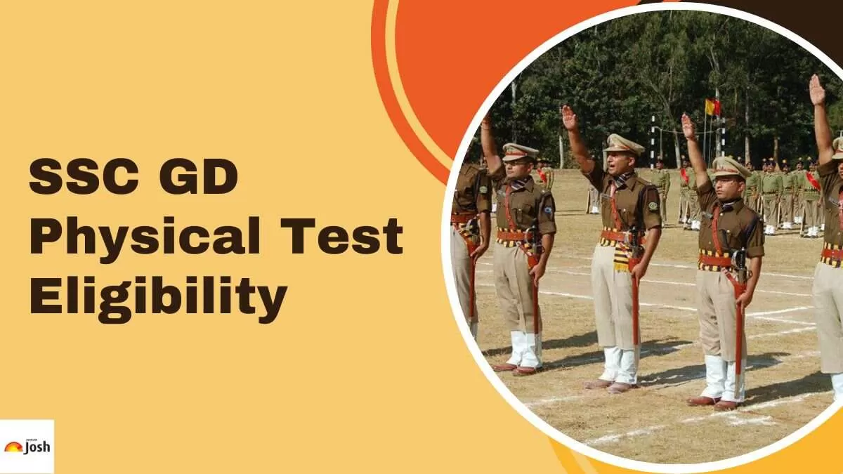 Get all the details about SSC GD Constable Physical Test Eligibility 2025 for male and female candidates.